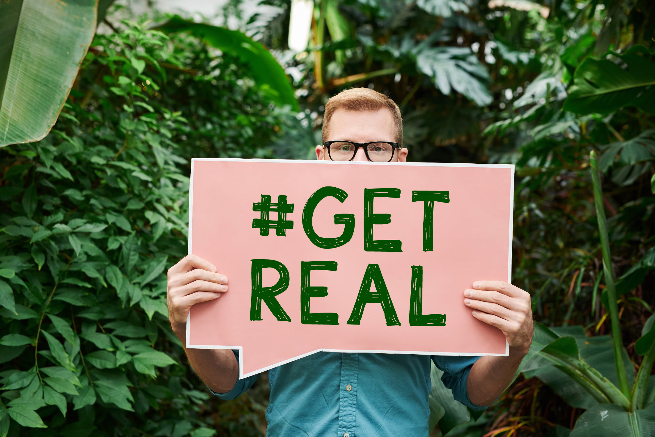 What Does #GetReal Mean
